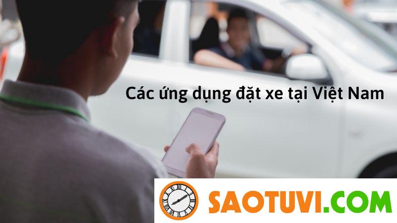 Các ứng dụng đặt xe được ưa chuộng, phổ biến nhất hiện nay các ứng dụng đặt xe