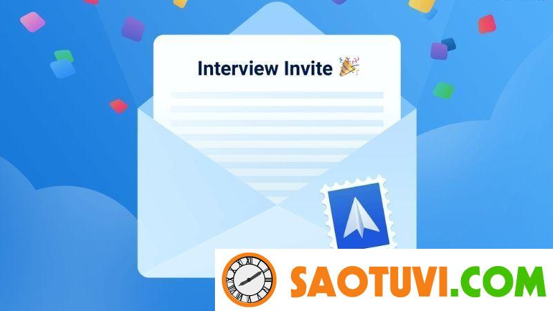 Cách trả lời email mời phỏng vấn chuyên nghiệp, ấn tượng Xác nhận tham gia phỏng vấn là phần quan trọng nhất trong cách trả lời email thư mời phỏng vấn
