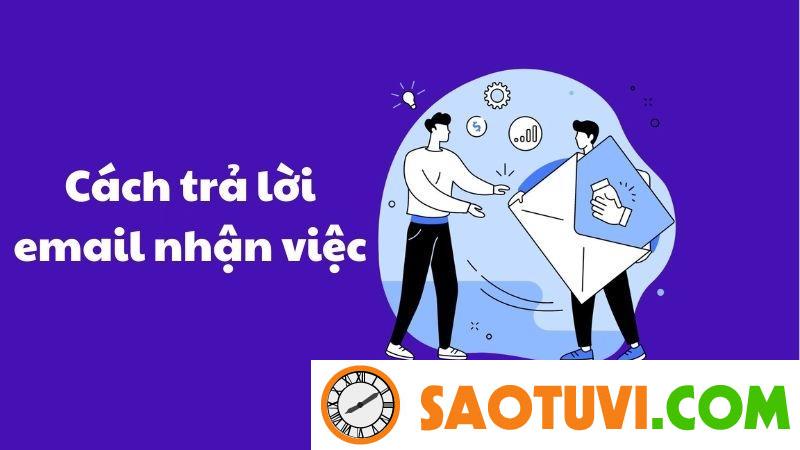 Cách trả lời email nhận việc chuyên nghiệp, khéo léo