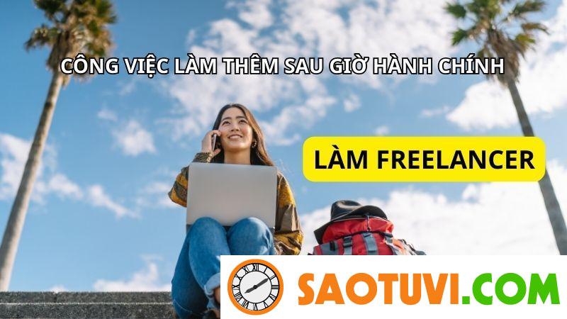 Top 13 các công việc làm thêm sau giờ hành chính có thu nhập hấp dẫn Công việc làm thêm sau giờ hành chính - làm Freelancer