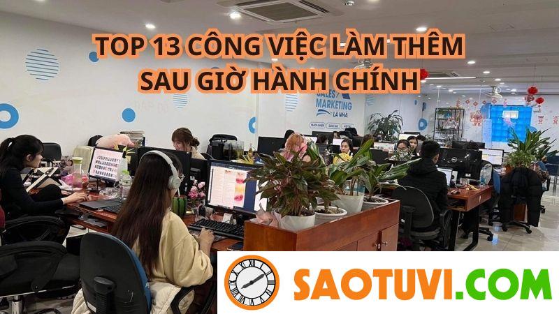 Top 13 các công việc làm thêm sau giờ hành chính có thu nhập hấp dẫn