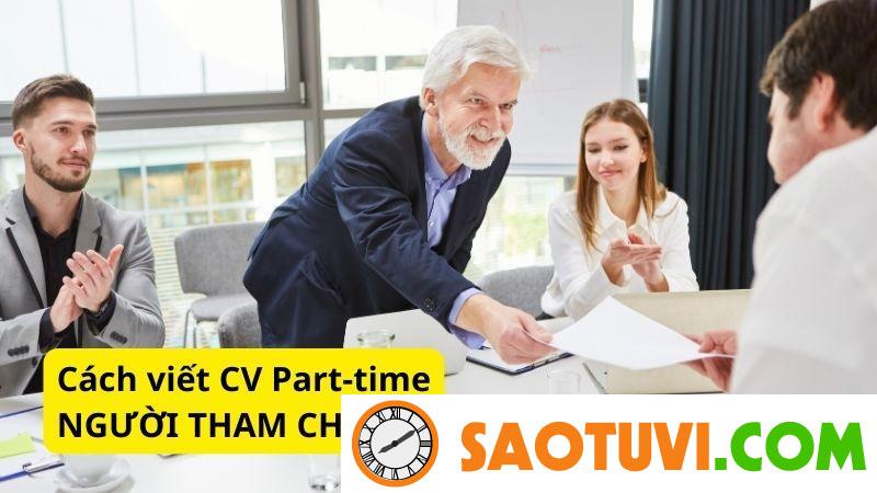 Top 25 mẫu CV part time cho sinh viên đẹp, đúng chuẩn Cách viết CV Part-timengười tham chiếu