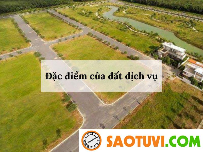 Đất dịch vụ là gì? Những quy định và kinh nghiệm “Vàng” khi mua đất dịch vụ Đặc điểm của đất dịch vụ