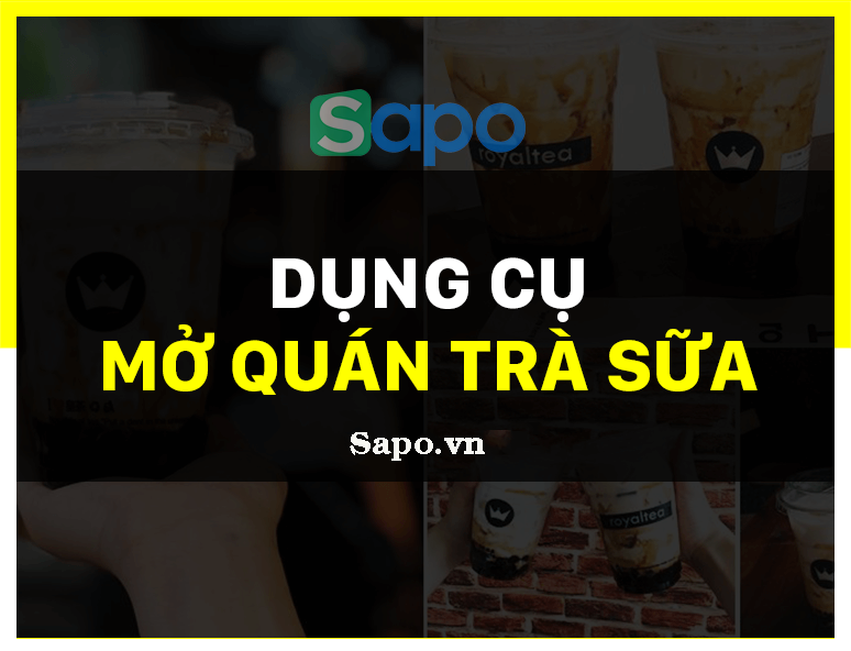Các loại máy móc, dụng cụ và nguyên liệu cần có khi mở quán kinh doanh trà sữa
