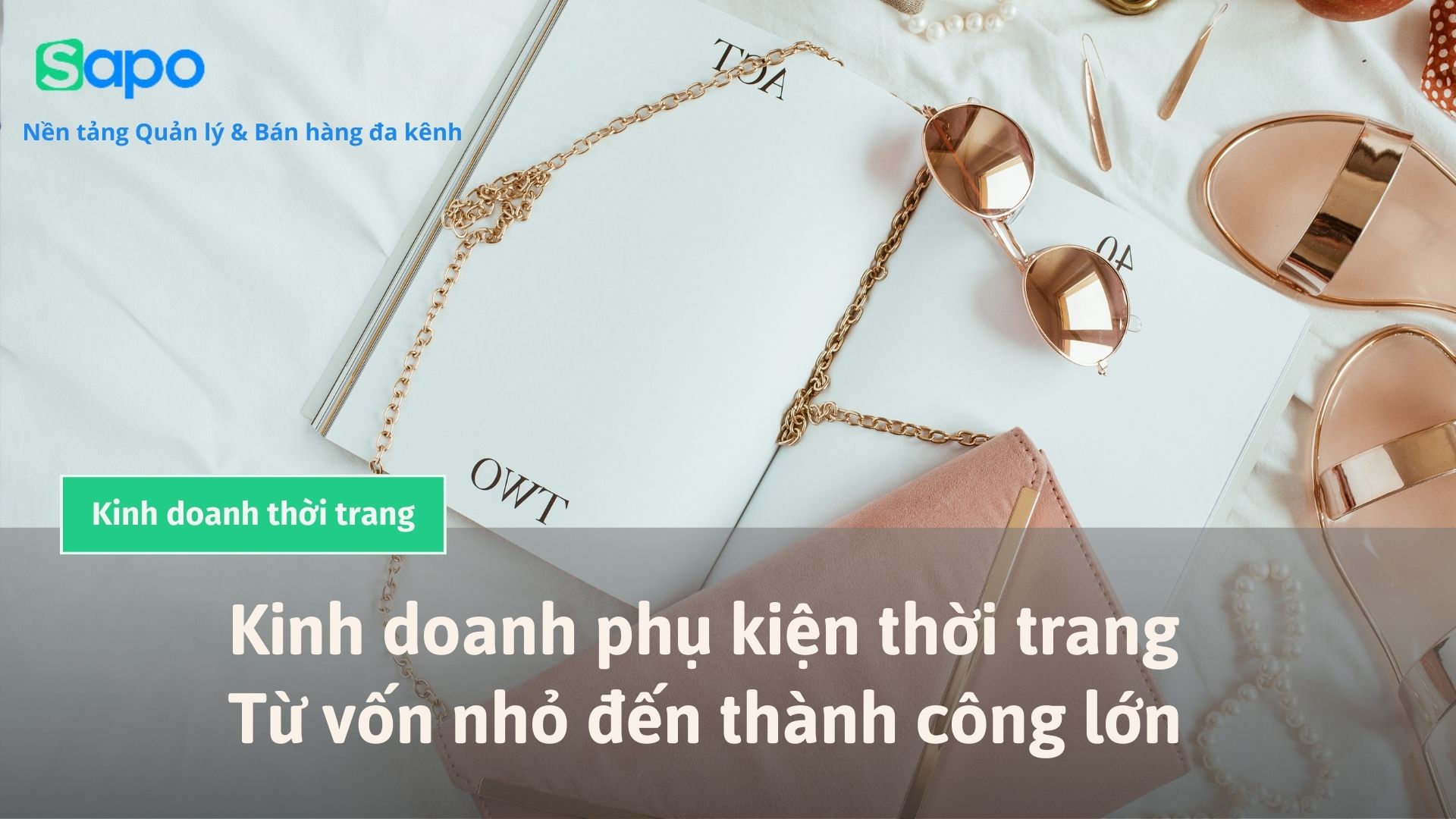 kinh-doanh-phu-kien-thoi-trang-1 mô hình shop phụ kiện thời trang