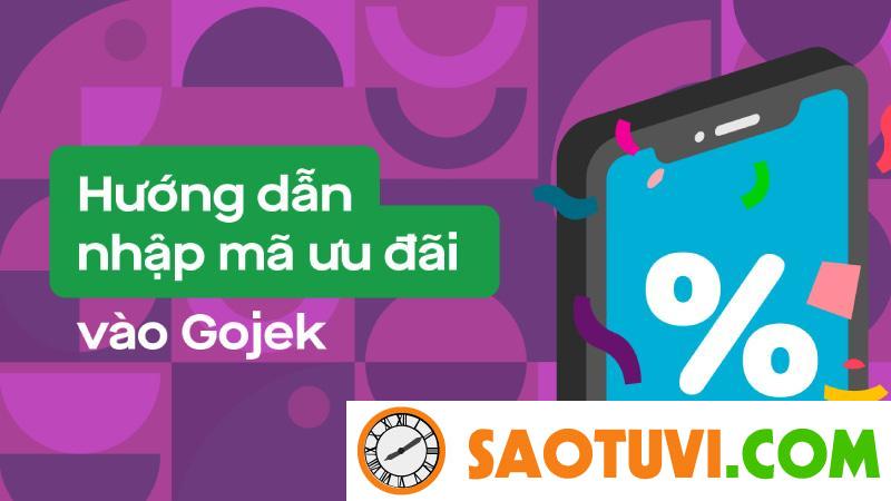 Cách lấy mã giảm giá Gojek và sử dụng như thế nào? Cách nhập mã khuyến mãi Gojek đơn giản nhất