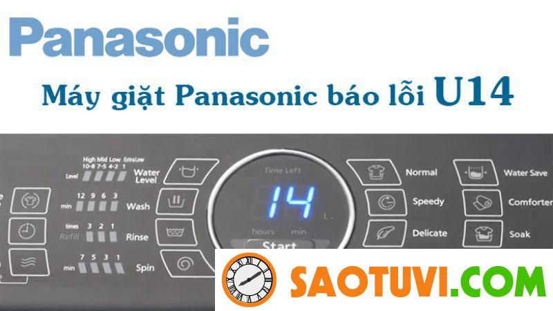 Tìm hiểu nguyên nhân và cách khắc phục mã lỗi máy giặt Panasonic Nguyên nhân lỗi U14