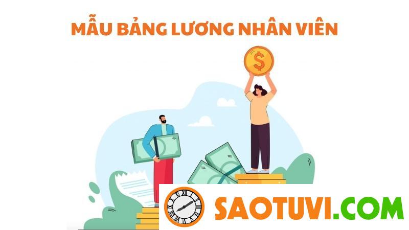 9 Mẫu bảng lương nhân viên đầy đủ và chi tiết nhất hiện nay