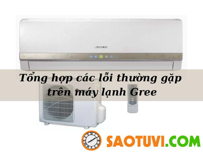 Hiện tượng và cách sửa chữa máy lạnh Gree báo lỗi E6 đơn giản Các lỗi khác thường gặp trên máy lạnh Gree