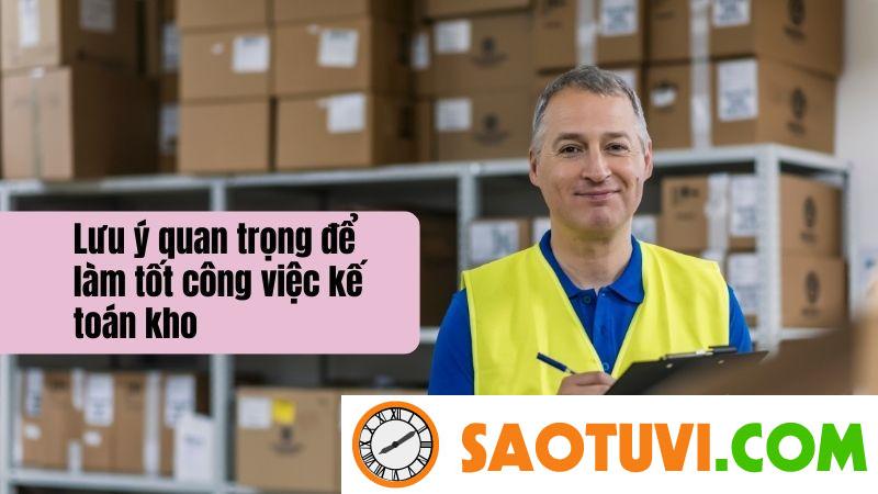 Mô tả công việc kế toán kho chi tiết và các yêu cầu cần có Lưu ý quan trọng để làm tốt công việc kế toán kho