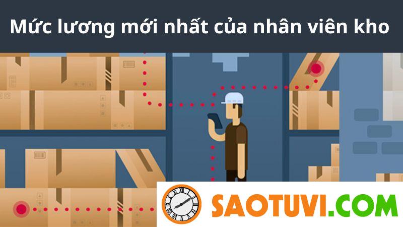 Nhân viên kho làm gì? Mô tả công việc nhân viên kho chi tiết Mức lương mới nhất của nhân viên kho
