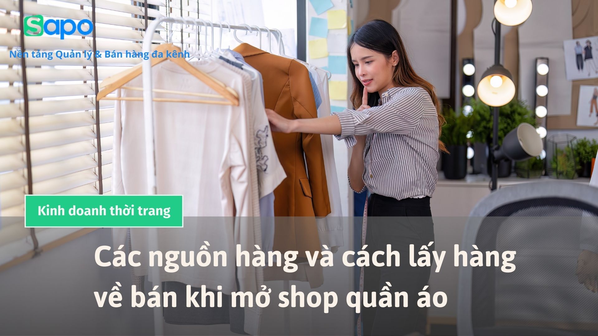 nguồn hàng & cách lấy hàng quần áo về bán