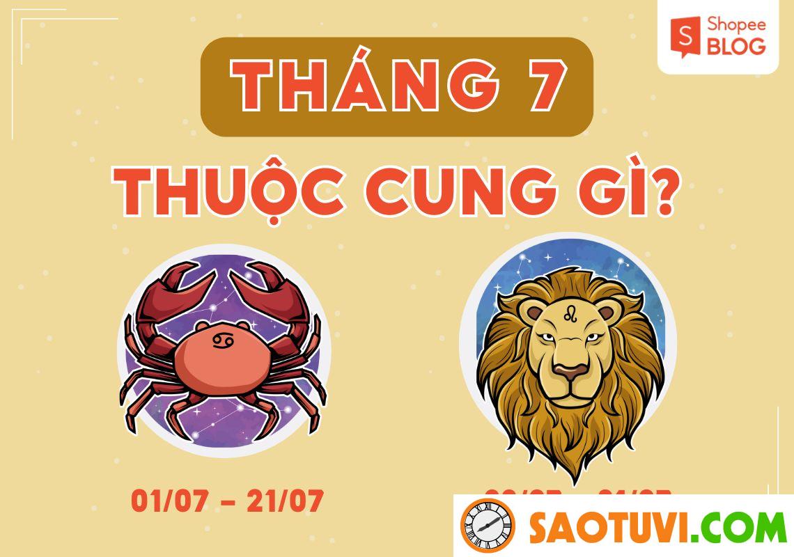 Tháng 7 Cung Gì? Giải Mã Vận Mệnh, Tính Cách, Sự Nghiệp