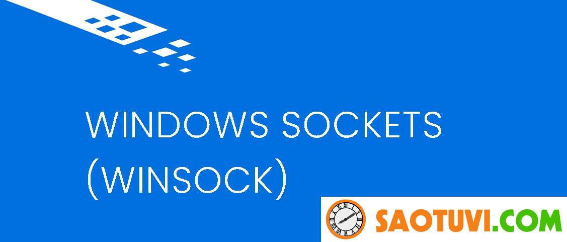 Winsock là gì? Nguyên lý hoạt động của Winsock