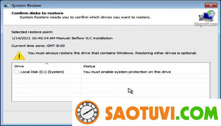 Sửa lỗi “You must enable system protection on this drive” khi chạy System Restore trong WinRE.