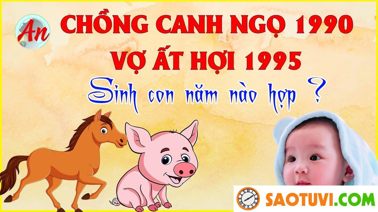 Chồng 1990 Vợ 1995 Sinh Con Năm Nào Hợp? Khám Phá Những Năm Sinh Con Mang Lại May Mắn