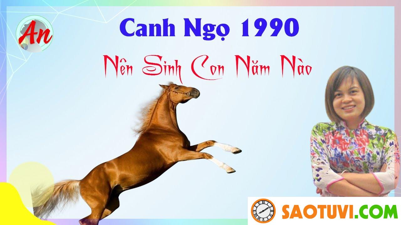 Chồng Canh Ngọ 1990 vợ Canh Ngọ 1990 sinh con năm nào tốt?