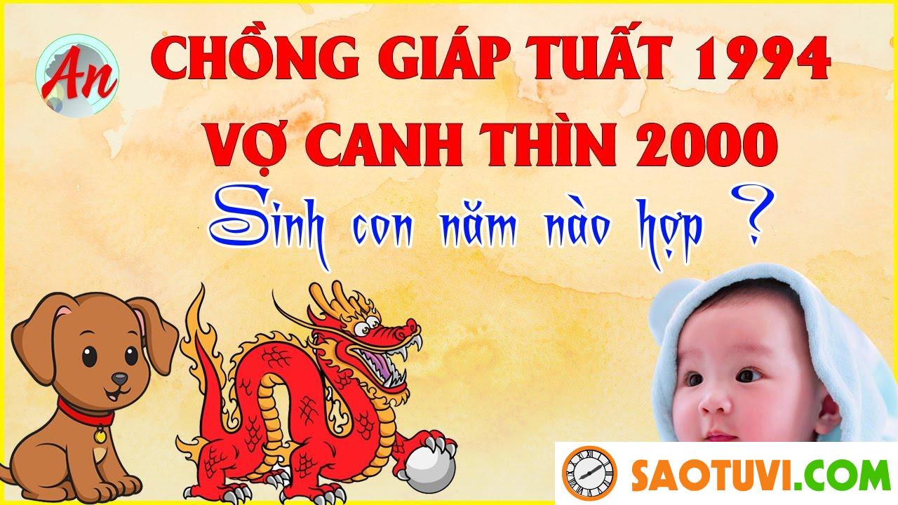Chồng Giáp Tuất Vợ Canh Thìn Sinh Con Năm Nào: Gợi Ý Năm Sinh Con Hợp Tuổi, Mang Lại May Mắn