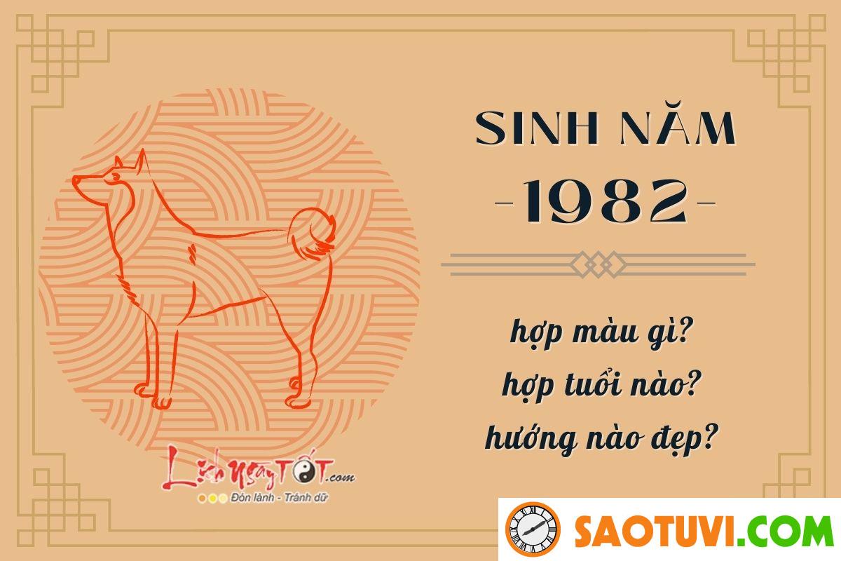 Nam sinh năm 1982 hợp với tuổi nào nhất
