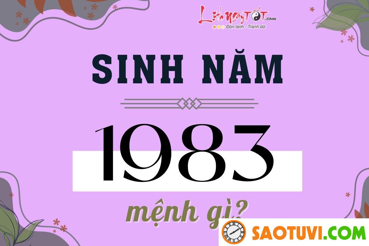 Nam sinh năm 1983 hợp với tuổi nào nhất