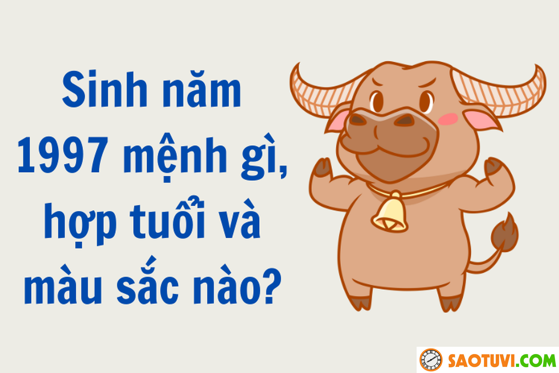 Nam sinh năm 1997 hợp với tuổi nào nhất