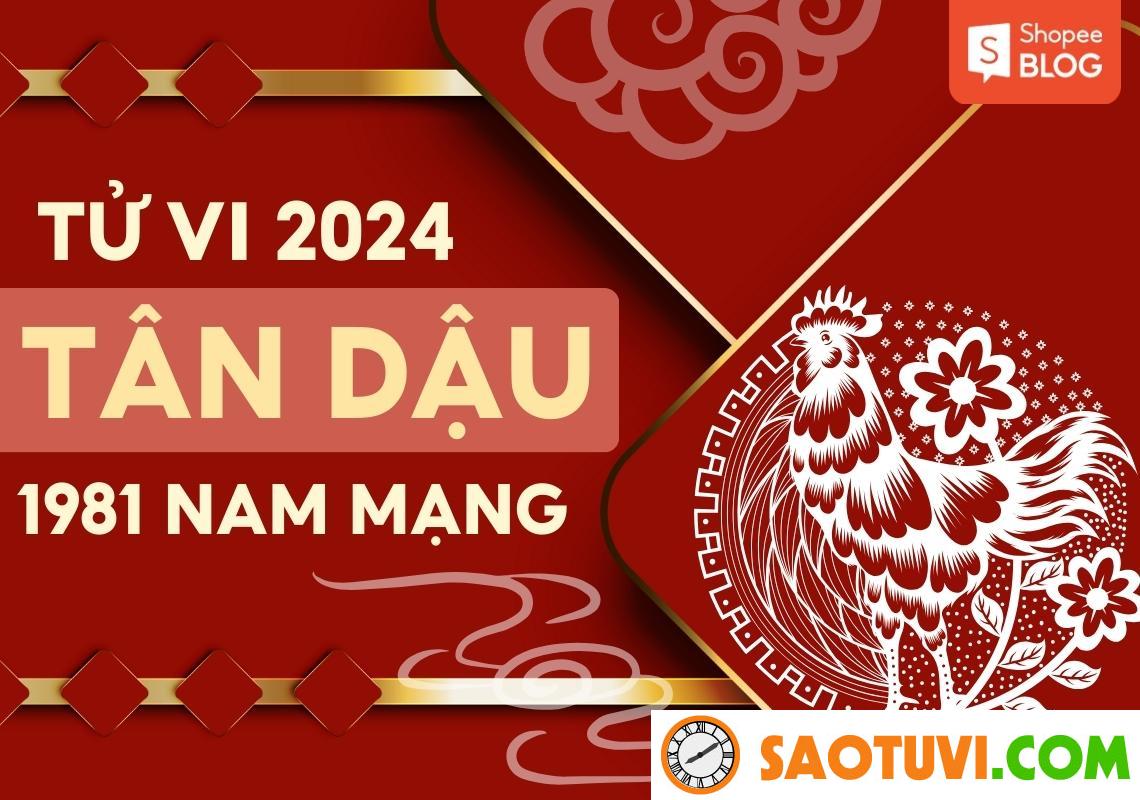 Tử Vi Tuổi Tân Dậu 1981 – Nam mạng